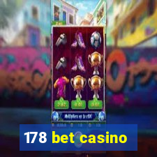 178 bet casino